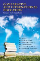 Comparative and international education : issues for teachers /