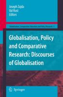 Globalisation, policy and comparative research : discourses of globalisation /