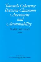 Towards coherence between classroom assessment and accountability /