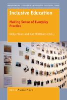 Inclusive education : making sense of everyday practice /