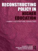 Reconstructing policy in higher education feminist poststructural perspectives /