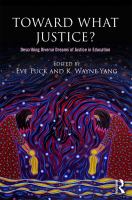 Toward what justice? : describing diverse dreams of justice in education /