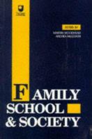 Family, school and society : a reader /