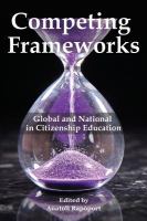 Competing frameworks : global and national in citizenship education /