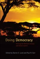 Doing democracy : striving for political literacy and social justice /
