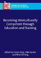 Becoming interculturally competent through education and training /