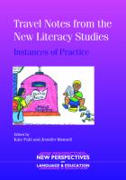 Travel notes from the new literacy studies : instances of practice /