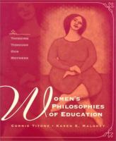 Women's philosophies of education : thinking through our mothers /