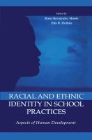 Racial and ethnic identity in school practices : aspects of human development /