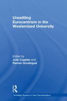 Unsettling Eurocentrism in the westernized university /