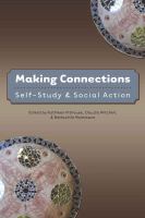Making connections : self-study & social action /