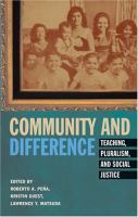 Community and difference : teaching, pluralism and social justice /
