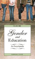 Gender and education : an encyclopedia /