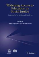 Widening access to education as social justice : essays in honor of Michael Omolewa /