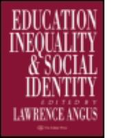 Education, inequality, and social identity /