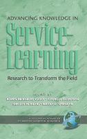 Advancing knowledge in service-learning : research to transform the field /