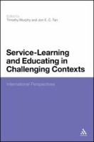 Service-learning and educating in challenging contexts : international perspectives /