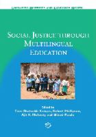Social justice through multilingual education /
