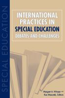 International practices in special education : debates and challenges /