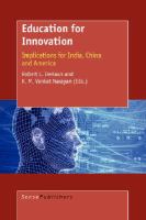 Education for innovation : implications for India, China and America /