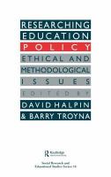 Researching education policy : ethical and methodological issues /