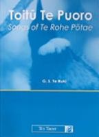 Toitū te puoro : songs of te Rohe Pōtae /