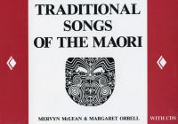 Traditional songs of the Māori /