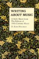 Writing about music : a style sheet from the editors of 19th-century music /