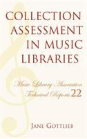 Collection assessment in music libraries /