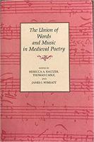 The Union of words and music in medieval poetry /