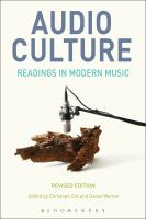 Audio culture : readings in modern music /