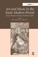 Art and music in the early modern period : essays in honor of Franca Trinchieri Camiz /