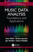 Music data analysis : foundations and applications /