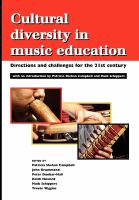 Cultural diversity in music education directions and challenges for the 21st century /