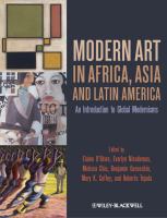 Modern art in Africa, Asia, and Latin America : an introduction to global modernisms /