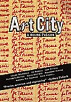 Art city a ruling passion /