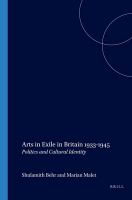 Arts in exile in Britain 1933-1945 : politics and cultural identity /