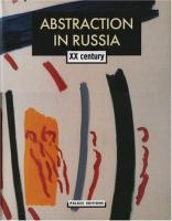 Abstraction in Russia, XX century /