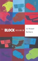 The Block reader in visual culture.