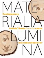 Materialia lumina : contemporary artists' books from the CODEX International Book Fair /