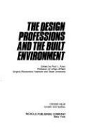 The Design professions and the built environment /