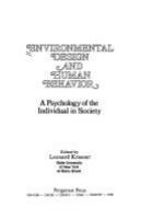 Environmental design and human behavior : a psychology of the individual in society /