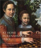 At home in Renaissance Italy /