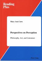Perspectives on perception : philosophy, art, and literature /