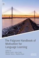 The Palgrave handbook of motivation for language learning /