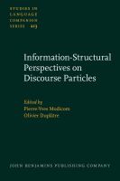 Information-structural perspectives on discourse particles /