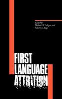 First language attrition /