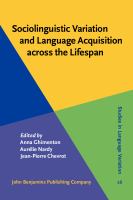 Sociolinguistic variation and language acquisition across the lifespan /