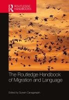 The Routledge handbook of migration and language /