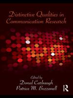 Distinctive qualities in communication research